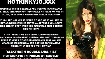 AlexThorn double anal knuckle Hotkinkyjo in public at Swiny Castle